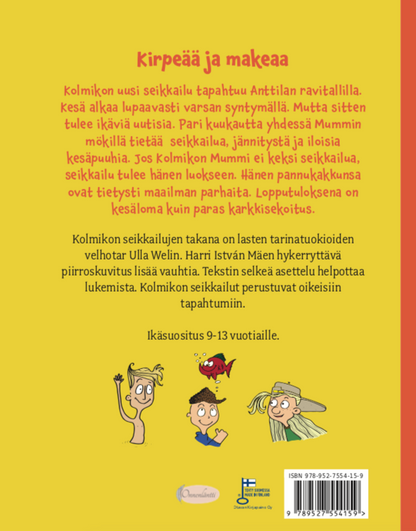 Kolmikko ja hevosvarkaat. Seikkailukirja ravitilalla. Ulla Welin, Harri István Mäki. Uutuuskirja